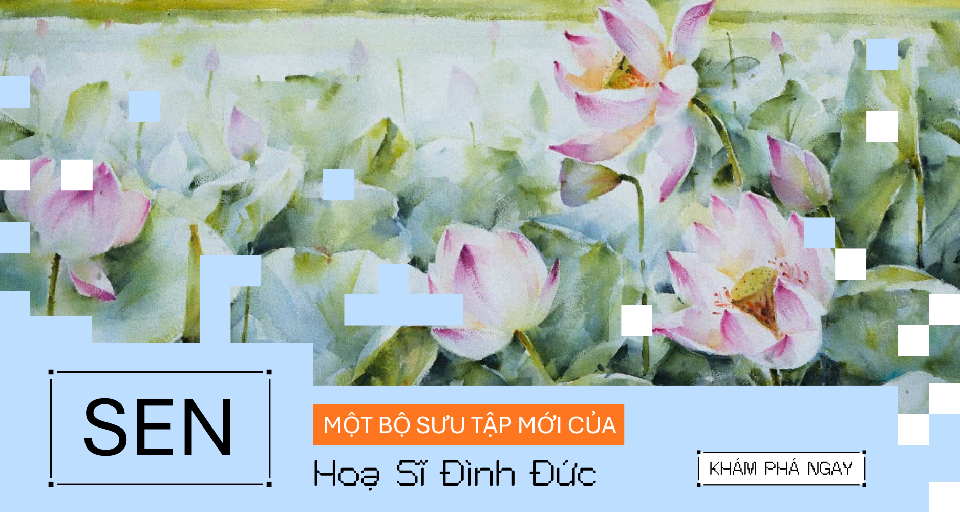Sen - Bộ Sưu tập của hoạ sĩ Đình Đức